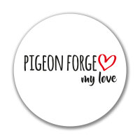 Aufkleber Pigeon Forge my love Sticker 10cm