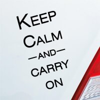 Keep calm and carry on Tuning Auto Aufkleber Sticker Heckscheibenaufkleber