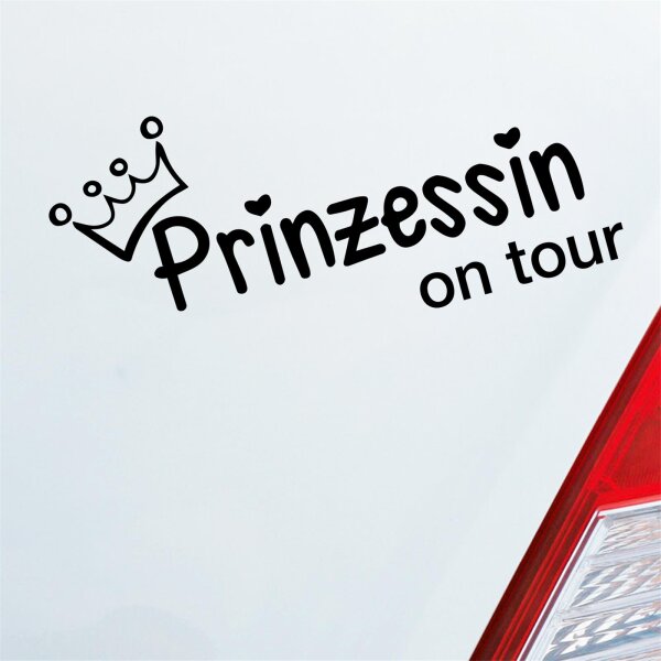 Prinzessin on tour Krone Mädels Auto Aufkleber Sticker Heckscheibenaufkleber