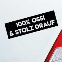 100% Prozent Ossi und stolz Drauf Auto Aufkleber Sticker...