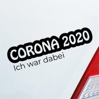 Corona 2020 Ich war dabei! Krank Infiziert Husten Auto...