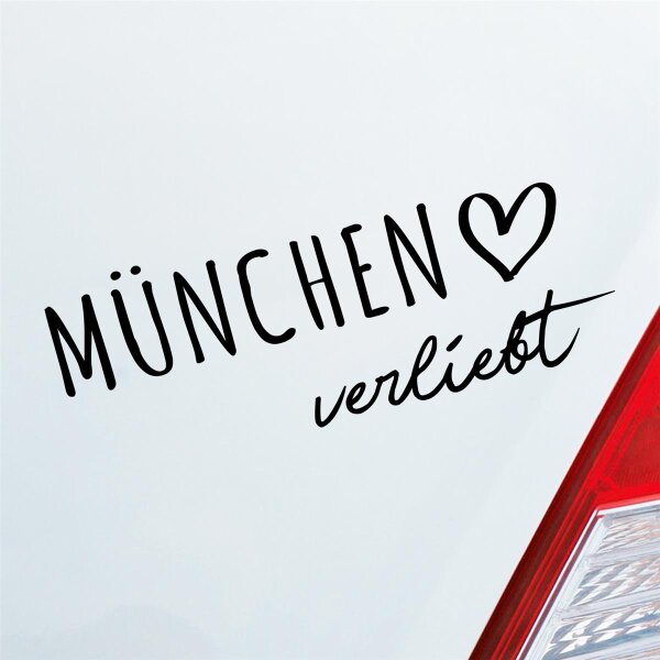 München verliebt Herz Stadt Heimat Liebe Car Auto Aufkleber Sticker Heckscheibenaufkleber