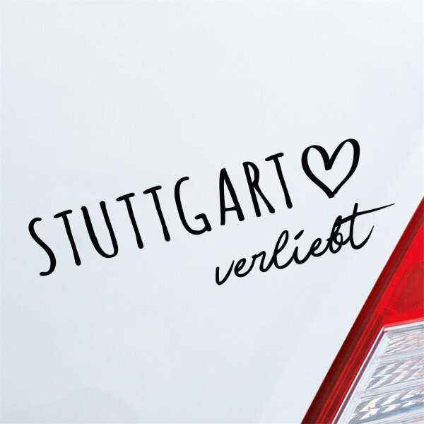 Stuttgart verliebt Herz Stadt Heimat Liebe Car Auto Aufkleber Sticker Heckscheibenaufkleber