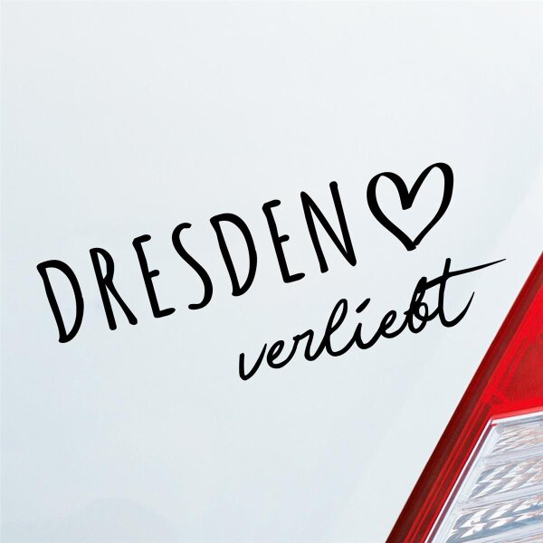 Dresden verliebt Herz Stadt Heimat Liebe Car Auto Aufkleber Sticker Heckscheibenaufkleber