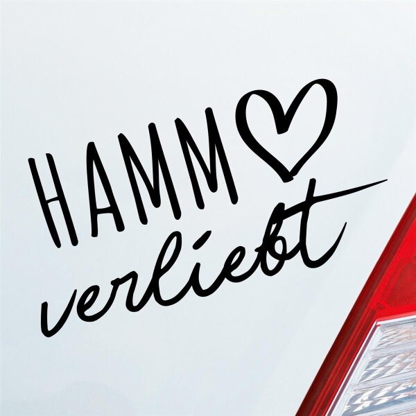 Hamm verliebt Herz Stadt Heimat Liebe Car Auto Aufkleber Sticker Heckscheibenaufkleber