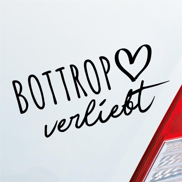 Bottrop verliebt Herz Stadt Heimat Liebe Car Auto Aufkleber Sticker Heckscheibenaufkleber