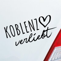 Koblenz verliebt Herz Stadt Heimat Liebe Car Auto Aufkleber Sticker Heckscheibenaufkleber
