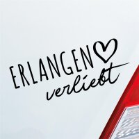 Erlangen verliebt Herz Stadt Heimat Liebe Car Auto Aufkleber Sticker Heckscheibenaufkleber