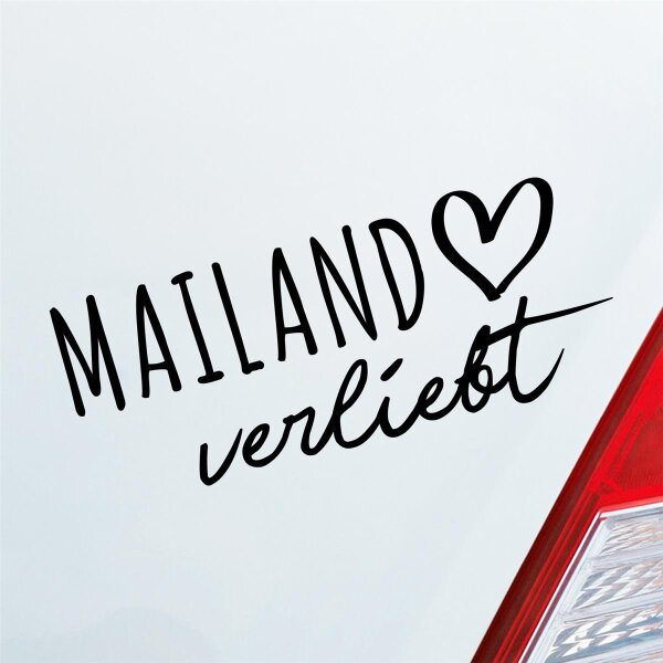Mailand verliebt Herz Stadt Heimat Liebe Car Auto Aufkleber Sticker Heckscheibenaufkleber