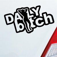 Daily Bitch Girl Pin Up Tuning Auto Aufkleber Sticker...