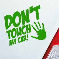 Dont touch my car JDM FUN Auto Aufkleber Sticker...