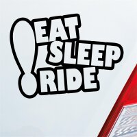 Eat sleep ride Tuning Spruch Auto Aufkleber Sticker Heckscheibenaufkleber