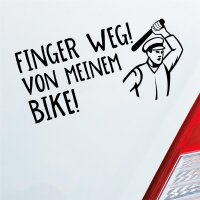 Finger weg! von meinem Bike! Fans Car Fun Auto Aufkleber Sticker Heckscheibenaufkleber
