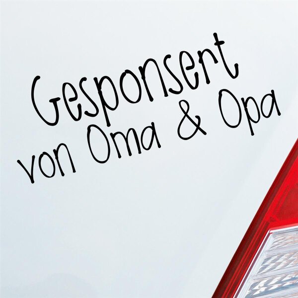 Gesponsort von Oma & Opa Schriftzug KFZ Car Auto Aufkleber Sticker Heckscheibenaufkleber